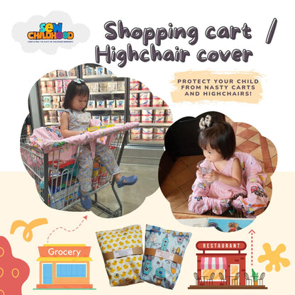 Sew Childhood Shopping Cart / Highchair Cover