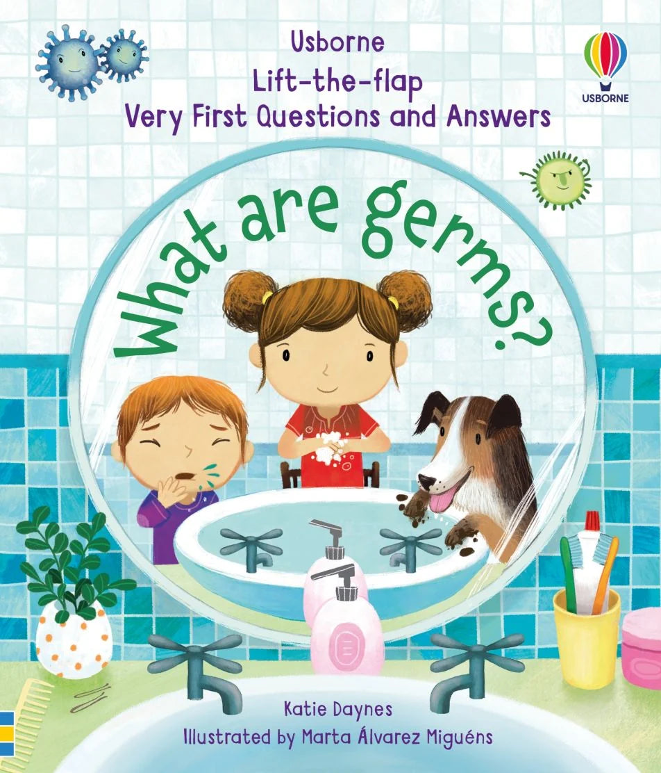 Usborne Very First Question & Answers: What are Germs?